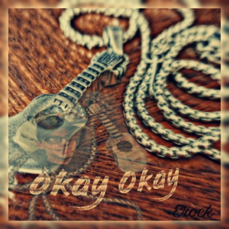 Okay Okay | Boomplay Music