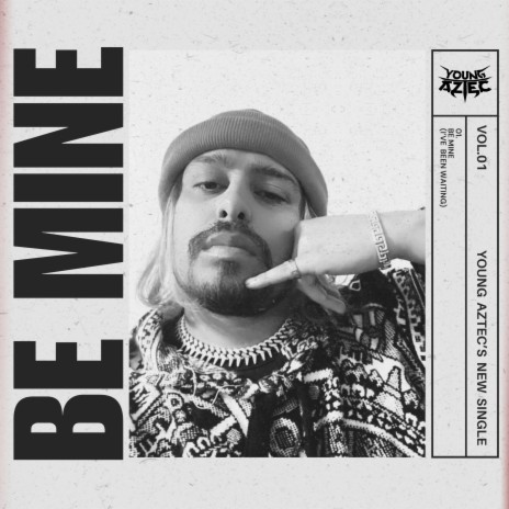 Be Mine (Demo) [I've Been Waiting] | Boomplay Music