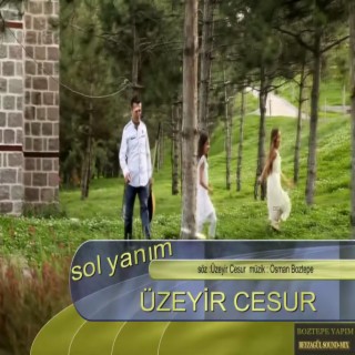 ÜZEYİR CESUR - SOL YANIM