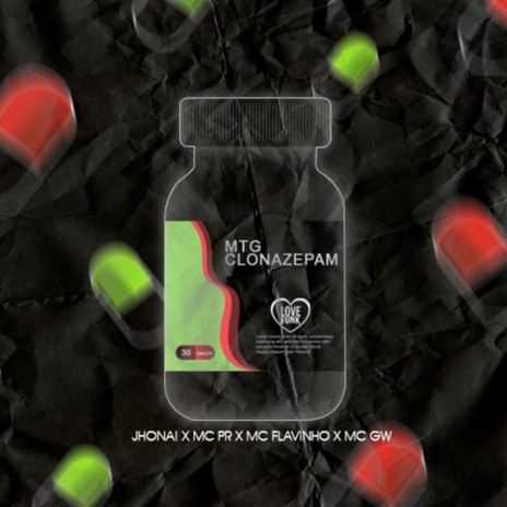 Mtg Clonazepam ft. MC GW, MC PR, Love Funk & MC Flavinho | Boomplay Music