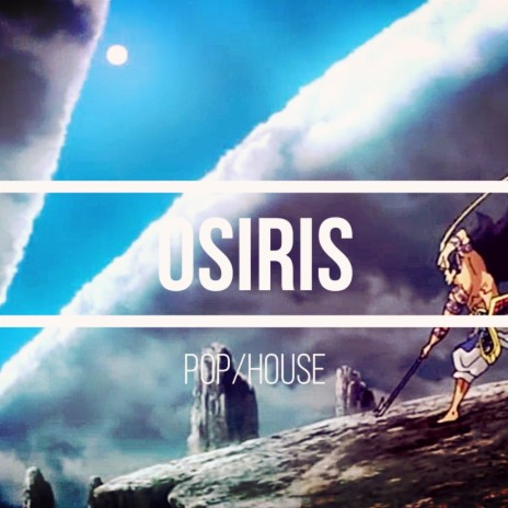 Osiris | Boomplay Music