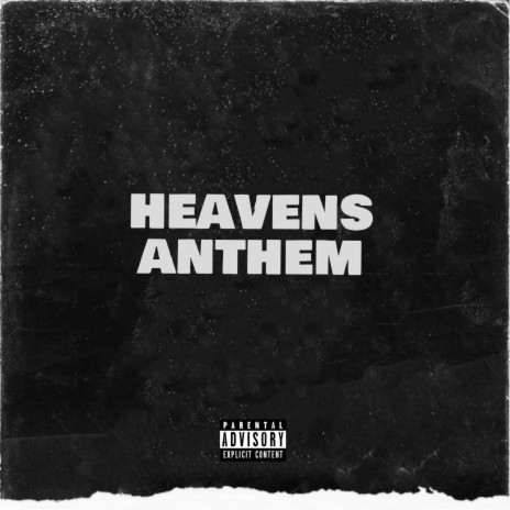 HEAVENS ANTHEM (FOR SALE) | Boomplay Music