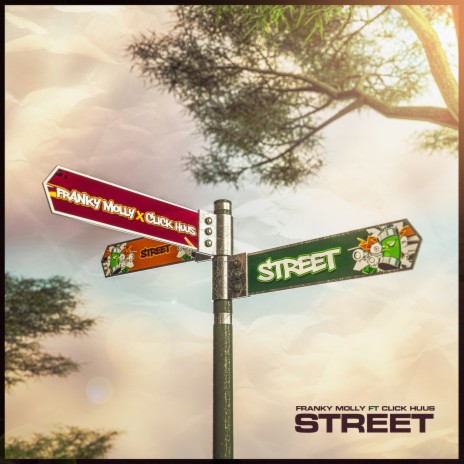 Street ft. Click Huus | Boomplay Music