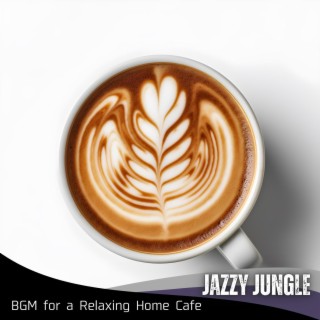 Bgm for a Relaxing Home Cafe