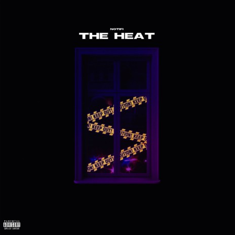 The Heat | Boomplay Music