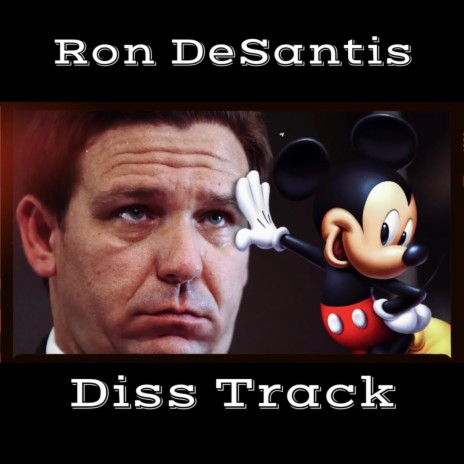 Ron DeSantis Diss Track | Boomplay Music