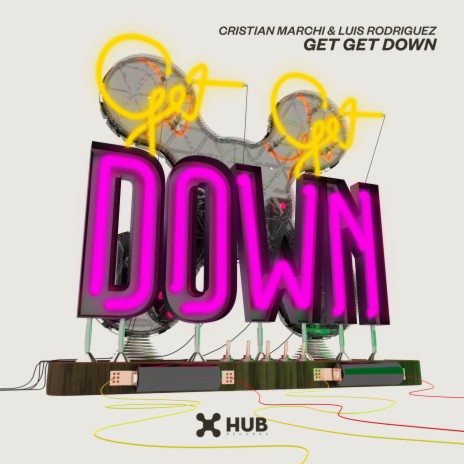 Get Get Down ft. Luis Rodriguez | Boomplay Music