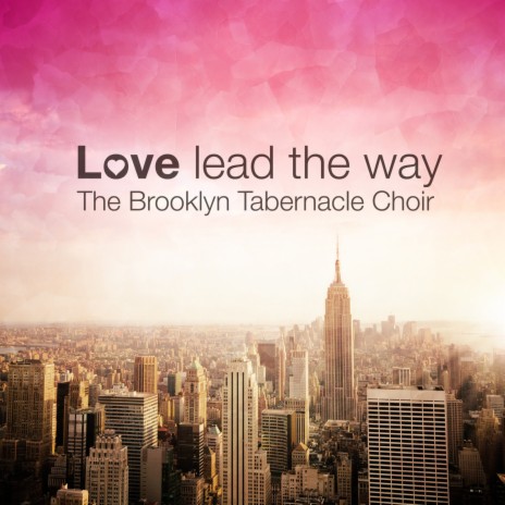 The Brooklyn Tabernacle Choir - Oh How We Love You MP3 Download & Lyrics