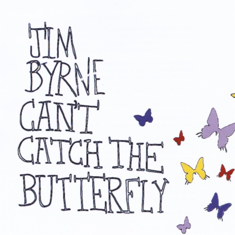 Can't Catch the Butterfly | Boomplay Music