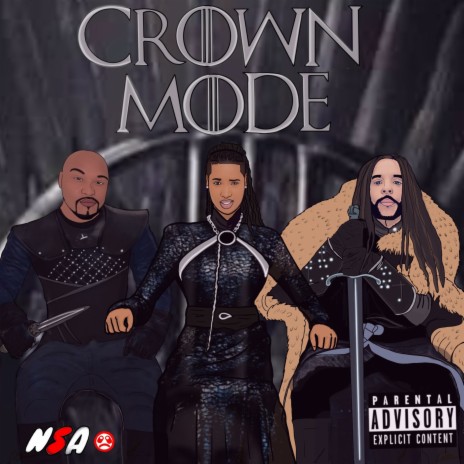 Crown Mode ft. Flirty Curtis, VonDero & NSA | Boomplay Music