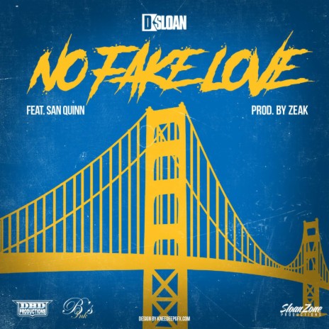 No Fake Love ft. San Quinn | Boomplay Music