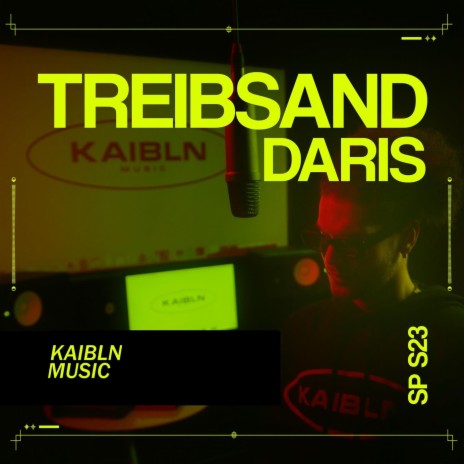 Treibsand ft. Daris | Boomplay Music