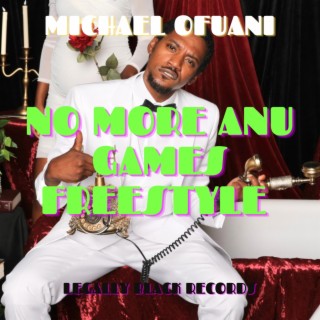 NO MORE ANU GAMES FREESTYLE