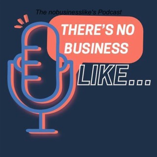 There’s No Business Like - Trust and Transparency - a podcast preview