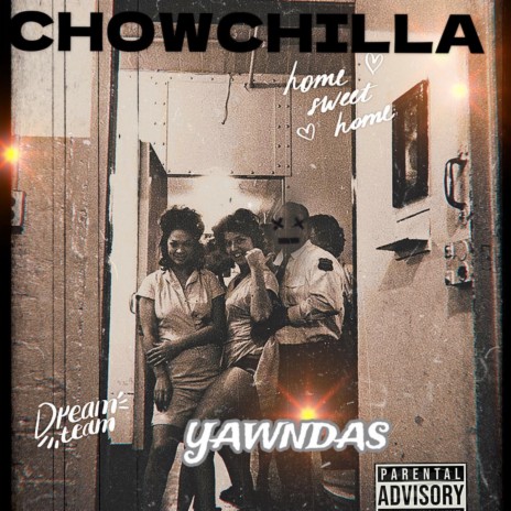 Chowchilla | Boomplay Music