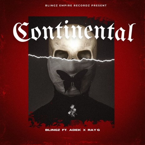 Continental ft. Adek & RAY-G | Boomplay Music