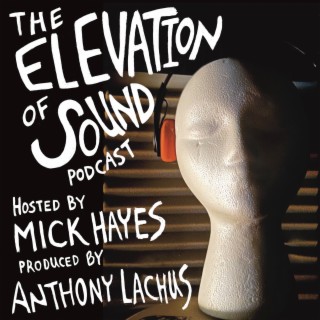 The Elevation of Sound
