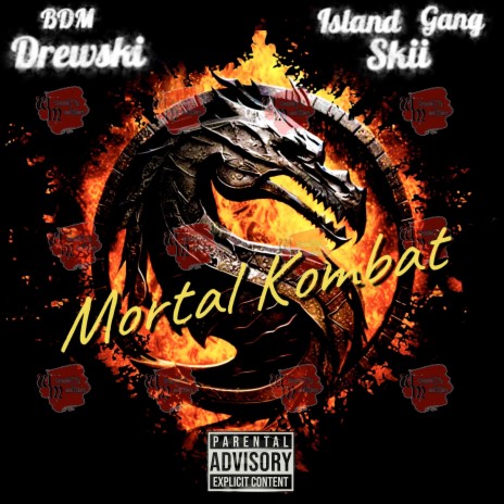 Mortal Kombat ft. Island Gang Skii | Boomplay Music