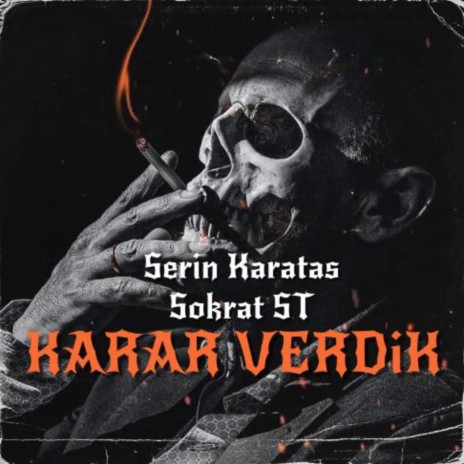 Karar Verdik ft. Sokrat ST | Boomplay Music