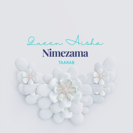 Nimezama Taarab | Boomplay Music