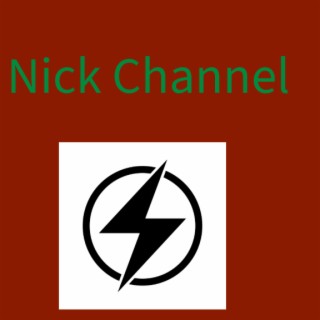 Nick Channel