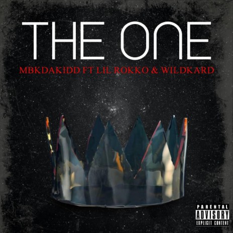 The One ft. Lil Rokko & Wildkard