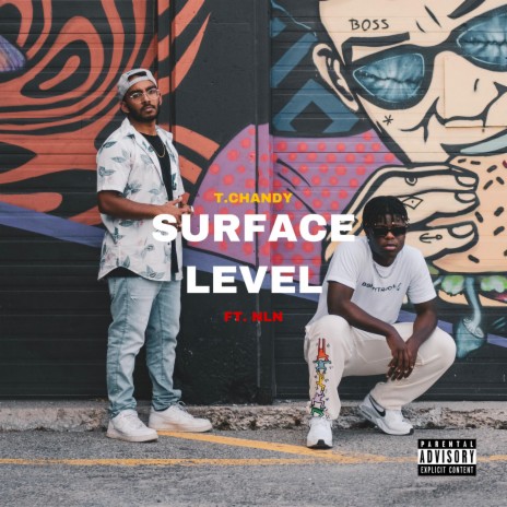 Surface Level ft. NLN | Boomplay Music
