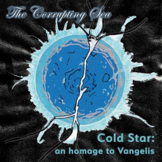 Cold Star: An Homage to Vangelis