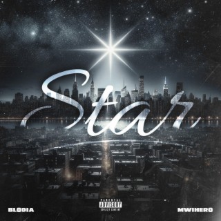 STAR ft. MwiHero lyrics | Boomplay Music