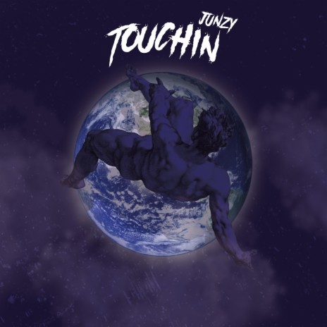 Touchin | Boomplay Music