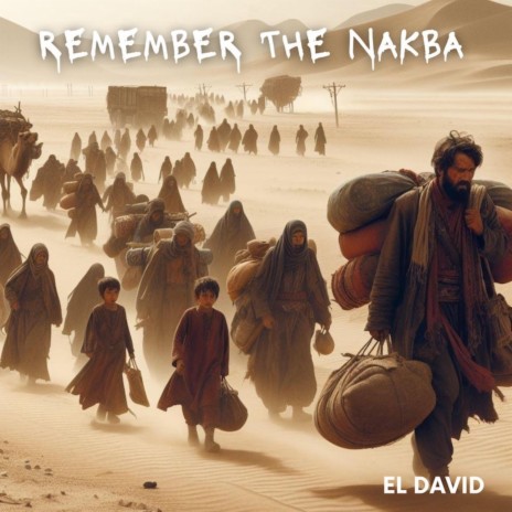 REMEMBER THE NAKBA