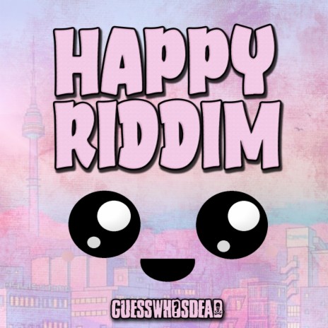 Happy Riddim | Boomplay Music