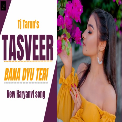 Tasveer Bana Dyu Teri | Boomplay Music