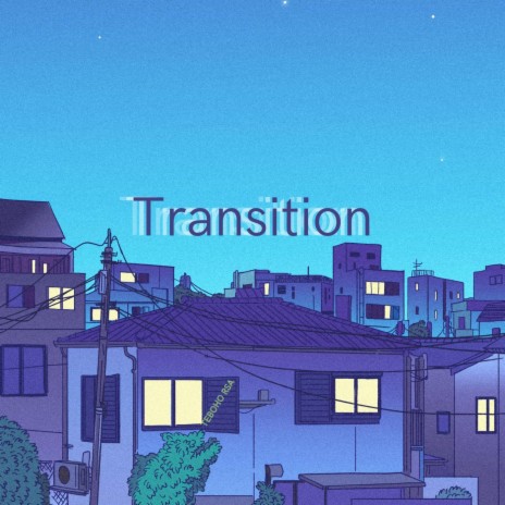 Transition | Boomplay Music