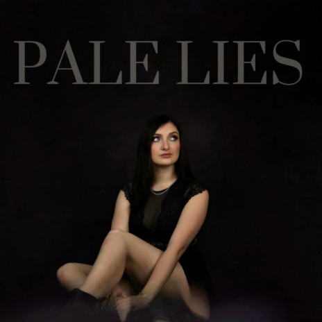 Pale Lies | Boomplay Music