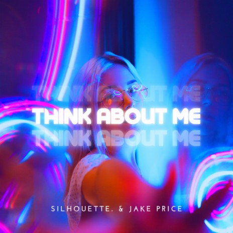 Think About Me (Extended Mix) | Boomplay Music