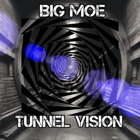 Tunnel Vision | Boomplay Music