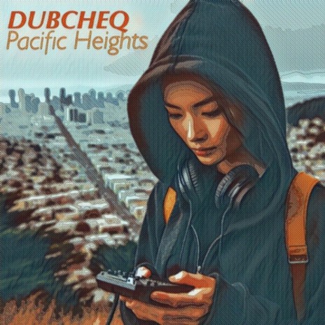 Pacific Heights | Boomplay Music