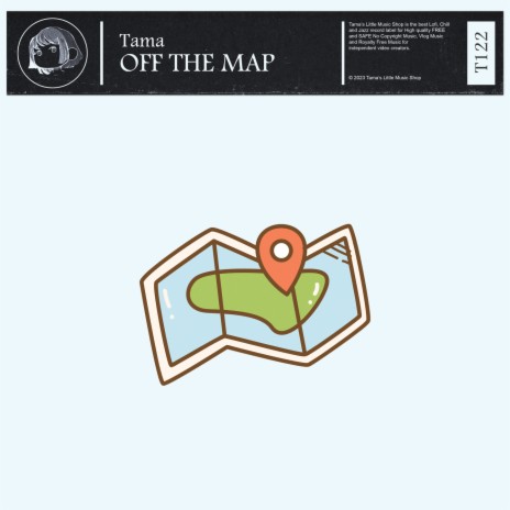 Off The Map | Boomplay Music