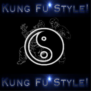 Kung Fu Style!
