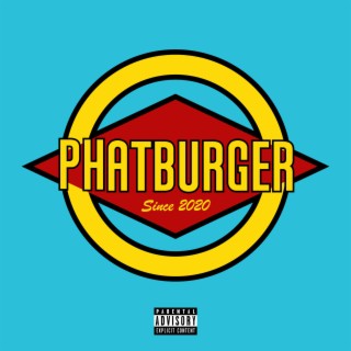 PHATBURGER