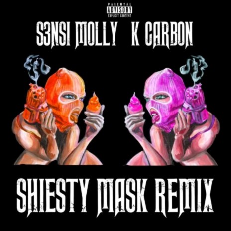Shiesty Mask (Remix) ft. K Carbon | Boomplay Music