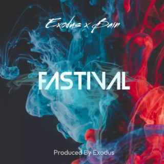 Fastival (feat. Bain)
