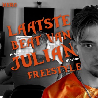 Laatste Beat Van Julian Freestyle