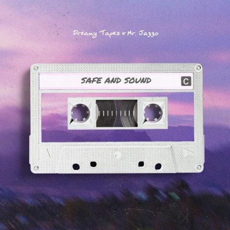 Safe And Sound ft. Mr. Jazzo