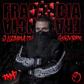 Fragancia ft. guijvrrx lyrics | Boomplay Music