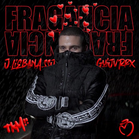 Fragancia ft. guijvrrx | Boomplay Music