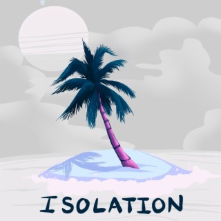 Isolation