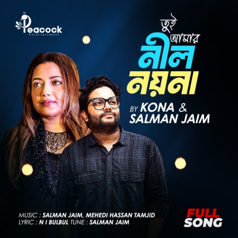 Tui Amar Nil Noyona ft. Salman Jaim | Boomplay Music