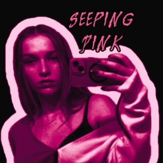 SEEPING PINK (PBM)